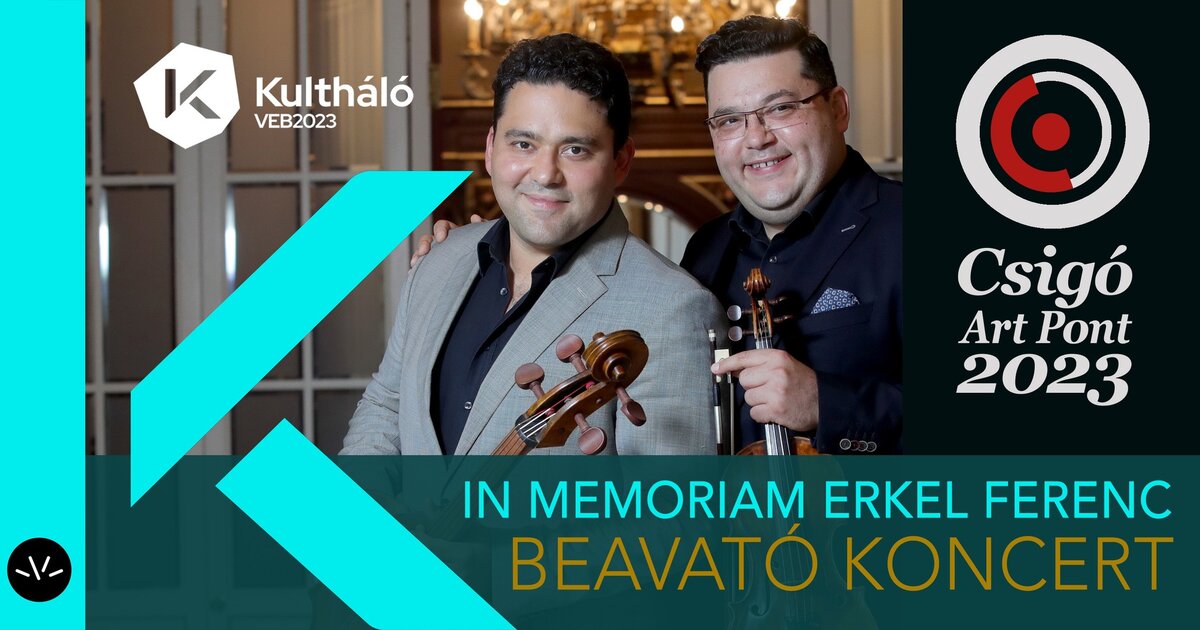 IN MEMORIAM ERKEL FERENC Előadás és Beavató Koncert/Kultháló